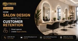 Salon Design Affects Customer Retention