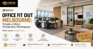 Office Fit Out Melbourne