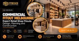 Commercial Fitout Melbourne: Expert Retail Shop Fitouts
