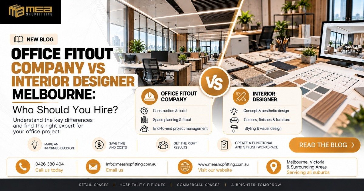 Office Fit Out Company vs Interior Designer Melbourne